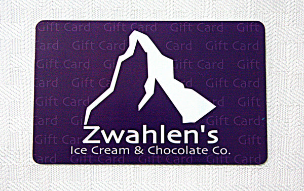 Gift Card to be used in Zwahlen's Retail Location